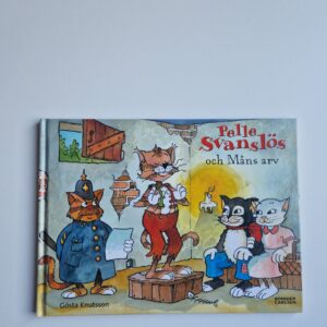 KNUTSSON Gösta Pelle Svanslös och Måns arv