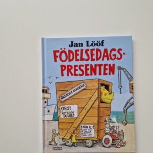 JAN LÖÖF Födelsedagspresenten